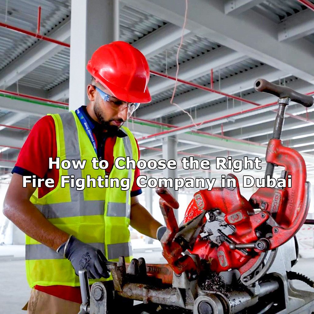 Firefighting company in Dubai.