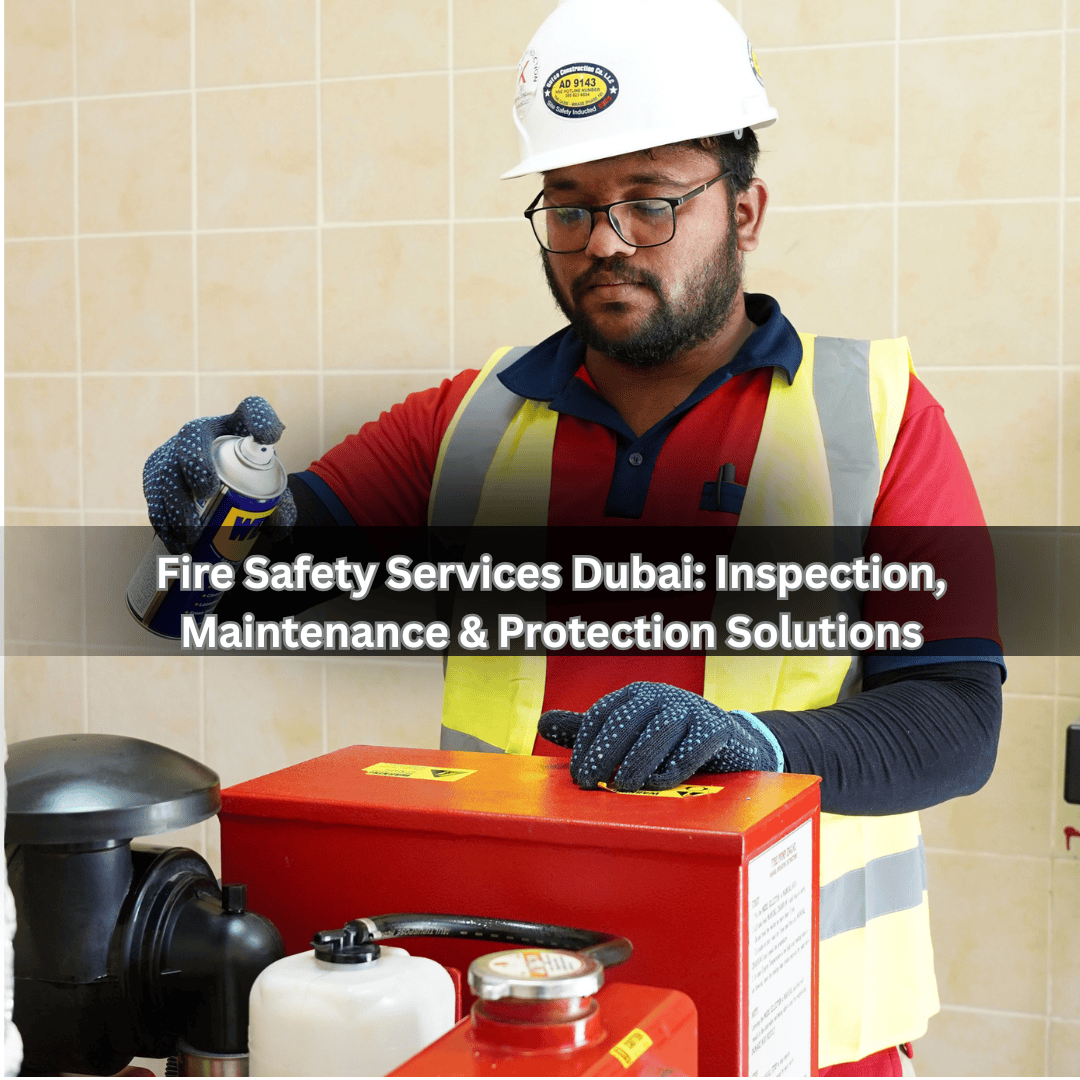Fire Safety Services Dubai